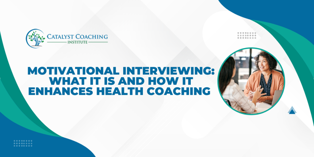 motivational interviewing and wellness coachign