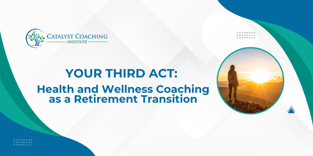health coaching as a retirement transition